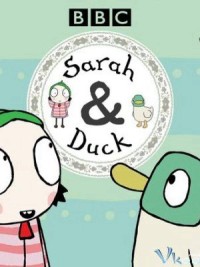 Sarah và Vịt (Phần 1) (Sarah & Duck (Season 1)) [2013]