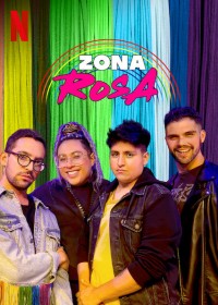 Zona Rosa - Bên phía cầu vồng (Zona Rosa) [2019]